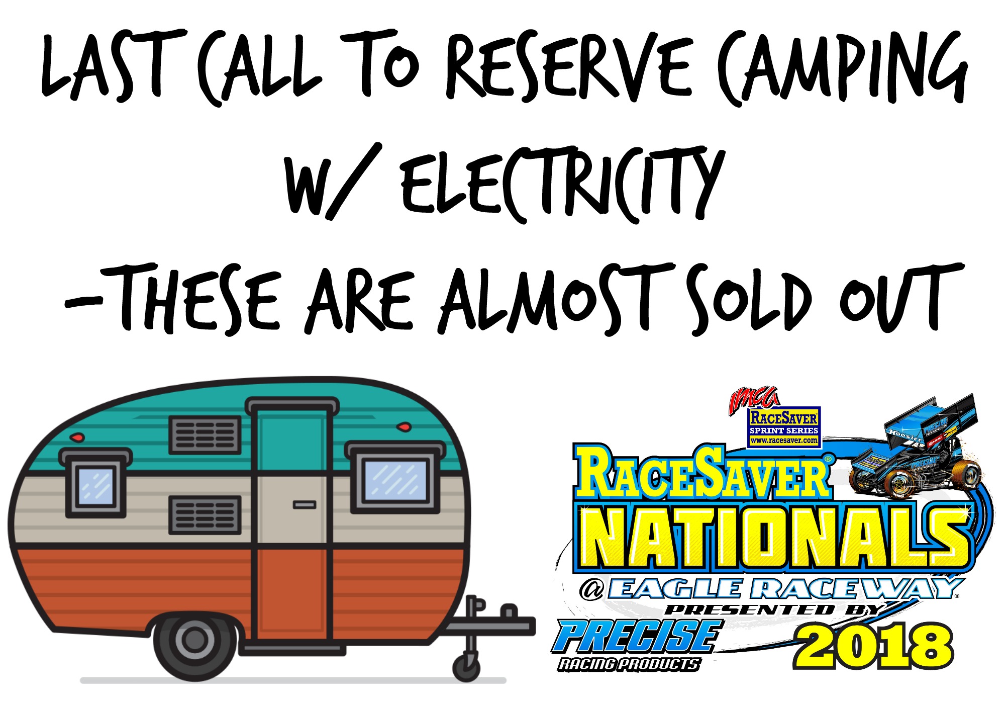 Last Call to get your reserved camping spot for RaceSaver IMCA Sprint Nationals