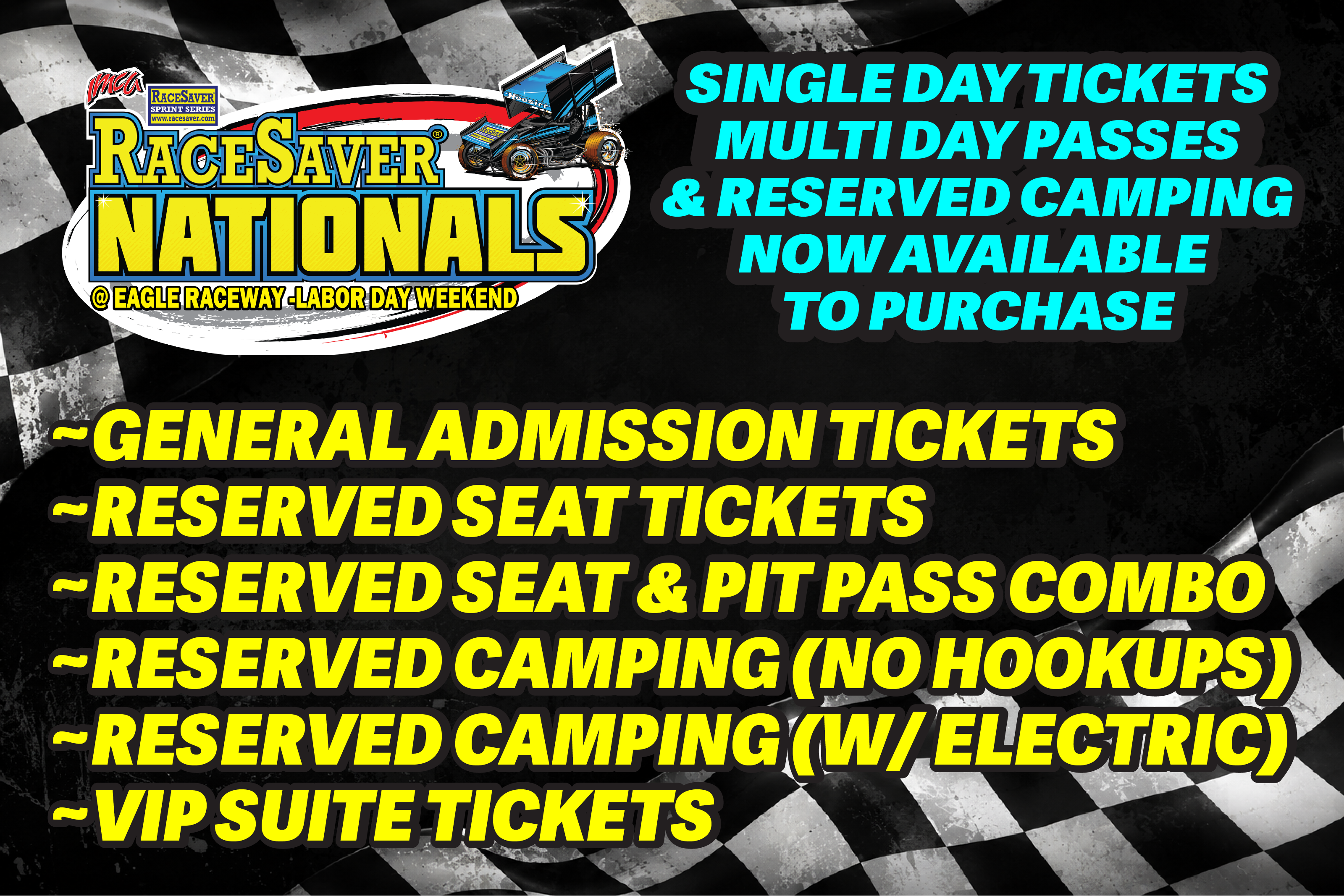 Tickets & Reserved Camping are now for sale for the 14th Annual RaceSaver Nationals